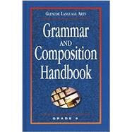 Grammar and Composition Handbook, Grade 6 by Unknown, 9780076624478