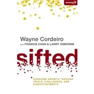 Sifted by Cordeiro, Wayne; Chan, Francis (CON); Osborne, Larry (CON), 9780310494478