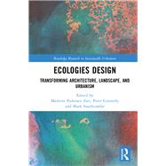 Ecologies Design by Zari, Maibritt Pedersen; Connolly, Peter; Southcombe, Mark, 9780367234478
