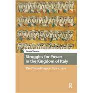 Struggles for Power in the Kingdom of Italy by Edoardo Manarini, 9781003704478