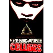 Northside & Southside Collieds by Robinson, Edward, Jr., 9781508554479