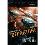 Departure : The Owners Vol. 1 by Asher, Neal, 9781597804479