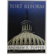 Materials on Tort Reform by Popper, Andrew F., 9780314264480