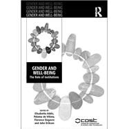 Gender and Well-Being: The Role of Institutions by Villota,Paloma de, 9781138254480