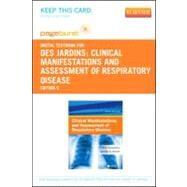Clinical Manifestations and Assessment of Respiratory Disease by Des Jardins, Terry R., 9780323094481