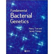 Fundamental Bacterial Genetics by Trun, Nancy; Trempy, Janine, 9780632044481