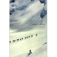 Life and Death on Mt. Everest by Ortner, Sherry B., 9780691074481
