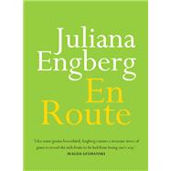 En Route by Engberg, Juliana, 9780733644481