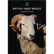 British Sheep Breeds by Parkin, Susannah, 9780747814481