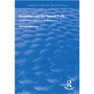 Evolution and the Naked Truth by Munevar, Gonzalo, 9781138624481