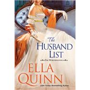 The Husband List by Quinn, Ella, 9781420154481
