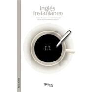 Ingles instantaneo by Rodriguez, Sergio Alejandro Sanchinelli; Rodriguez, Edwin David Sanchinelli, 9781597544481