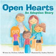 Open Hearts by Gallardo, Deanna; Sherlock, Audrey, 9781973674481