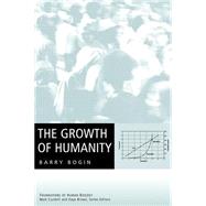 The Growth of Humanity by Bogin, Barry, 9780471354482