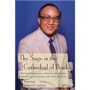 The Sage in the Cathedral of Books by Yang, Yang; Zhang, Ying, 9780966764482