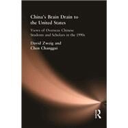 China'S Brain Drain To Uni Sta by Zweig,David, 9781138164482