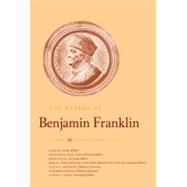 The Papers of Benjamin Franklin, Vol. 39; Volume 39, January 21 through May 15, 1783 by Edited by Ellen R. Cohn; Jonathan R. Dull, Senior Associate Editor; Karen Duval,, 9780300134483