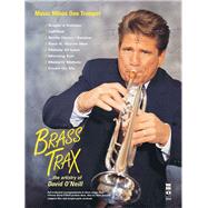 Brass Trax - The Artistry of David O'Neill Music Minus One Trumpet by O'Neill, David, 9781596154483