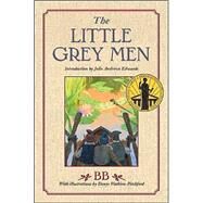 The Little Grey Men by BB, 9780060554484