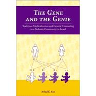 The Gene and the Genie by Raz, Aviad E., 9780890894484