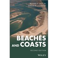 Beaches and Coasts by Davis, Richard A.; Fitzgerald, Duncan M., 9781119334484