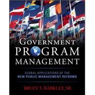 Government Program Management by Barkley, Bruce, 9780071744485