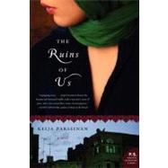 The Ruins of Us by Parssinen, Keija, 9780062064486