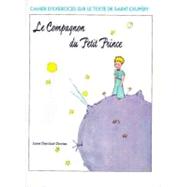 Le Compagnon du Petit Prince Workbook by Denizot Davies, Jane, 9780155504486