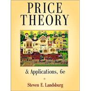 Price Theory and Applications (with Economic Applications) by Landsburg, Steven, 9780324274486