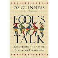 Fool's Talk by Guinness, Os, 9780830844487