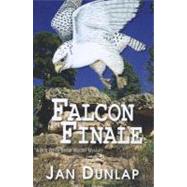 Falcon Finale by Dunlap, Jan, 9780878394487