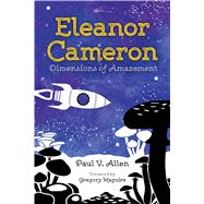 Eleanor Cameron by Allen, Paul V.; Maguire, Gregory, 9781496814487