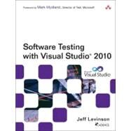 Software Testing with Visual Studio 2010 by Levinson, Jeff, 9780321734488
