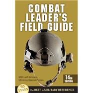 Combat Leader's Field Guide by Kirkham, Jeff, 9780811714488