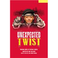 Unexpected Twist by Michael Rosen, 9781350414488
