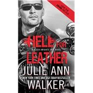 Hell for Leather by Walker, Julie Ann, 9781402294488