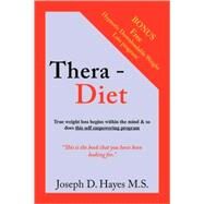 Thera-Diet by Hayes, Joseph D., 9781425134488