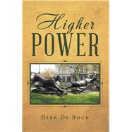 Higher Power by De Bock, Dirk, 9781543494488