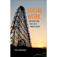 Social Work by Rogowski, Steve, 9781847424488