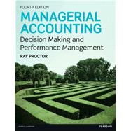 Managerial Accounting by Proctor, Ray; Burton, Nigel (CON); Pierce, Adrian (CON); Burmiston, Gary (CON), 9780273764489