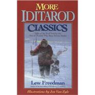 More Iditarioid Classics by Freedman, Lew, 9780972494489