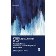 A Sociological Theory of Law by Albrow; Martin, 9781138644489