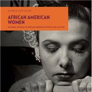 African American Women by Conwill, Kinshasha Holman; Trethewey, Natasha; Bunch, Lonnie G., III, 9781907804489