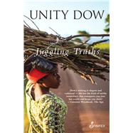 Juggling Truths by Dow, Unity, 9781922964489