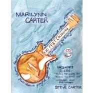 No Fret Cooking by Carter, Marilyn; Carter, Steve, 9780741474490
