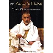 An Actor's Tricks by Marshall, Lorna; Oida, Yoshi, 9780413774491
