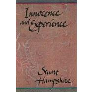 Innocence and Experience by Hampshire, Stuart, 9780674454491