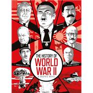 The History of World War II by Arnaud de la Croix, 9781419784491