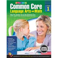 Common Core Math and Language Arts, Grade 1 by Spectrum, 9781483804491