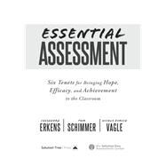 Essential Assessment by Erkens, Cassandra; Schimmer, Tom; Vagle, Nicole Dimich, 9781943874491